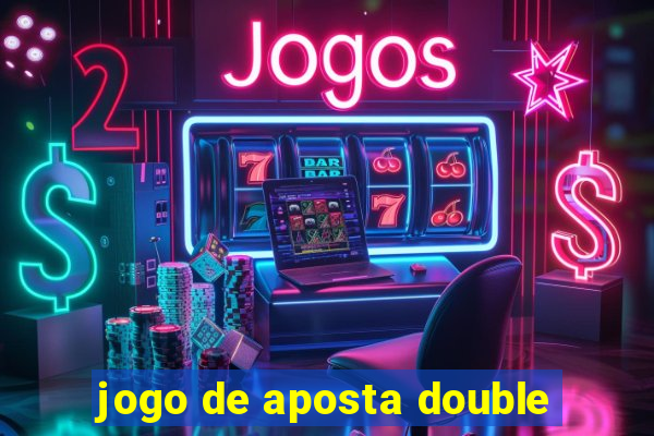 jogo de aposta double